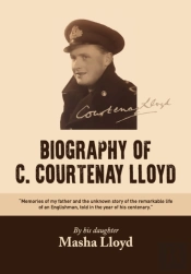 The Biography Of C. Courtenay Lloyd