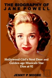 The Biography Of Jane Powell