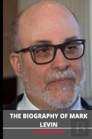 The Biography Of Mark Levin