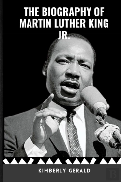 Bertrand.pt - The Biography Of Martin Luther King Jr