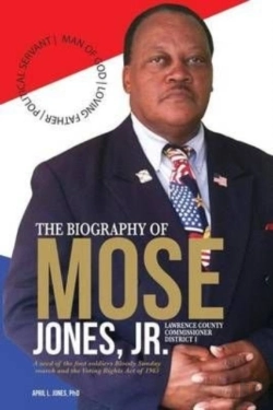 Bertrand.pt - The Biography Of Mose Jones Jr., Lawrence County Commissioner District 1
