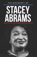 The Biography Of Stacey Abrams
