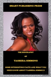 The Biography Of Tashera Simmons