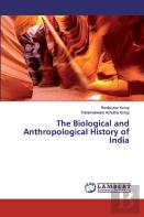 The Biological And Anthropological History Of India