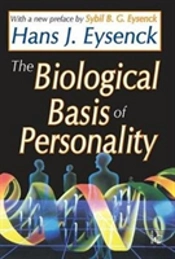 The Biological Basis Of Personality