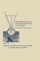The Biological Foundations Of Gesture