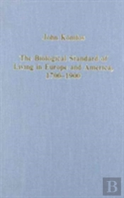 The Biological Standard Of Living In Europe And America, 1700â€“1900