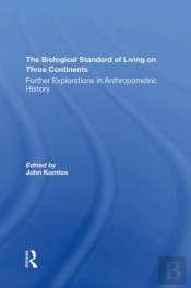The Biological Standard Of Living On Three Continents