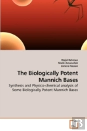 The Biologically Potent Mannich Bases