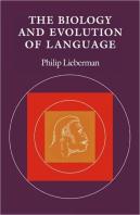 The Biology And Evolution Of Language