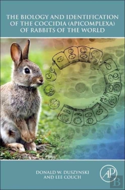 Bertrand.pt - The Biology And Identification Of The Coccidia (Apicomplexa) Of Rabbits Of The World