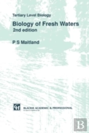 The Biology Of Freshwaters