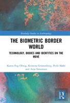 The Biometric Border World