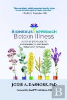 The Bionexus Approach To Biotoxin Illness