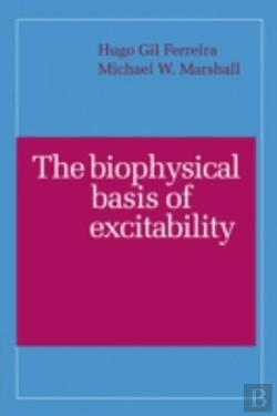 Bertrand.pt - The Biophysical Basis Of Excitability