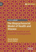 The Biopsychosocial Model Of Health And Disease