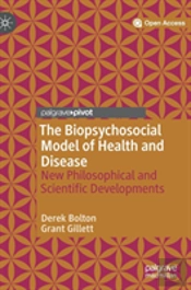 The Biopsychosocial Model Of Health And Disease