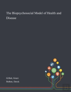 Bertrand.pt - The Biopsychosocial Model Of Health And