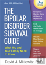 The Bipolar Disorder Survival Guide, Third Edition