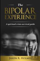 The Bipolar Experience