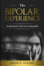 The Bipolar Experience