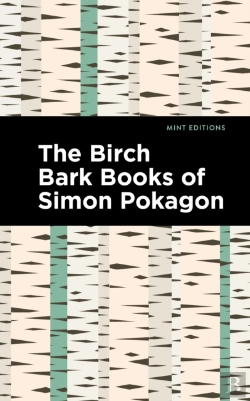Bertrand.pt - The Birch Bark Books Of Simon Pokagon