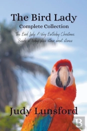 The Bird Lady Complete Collection