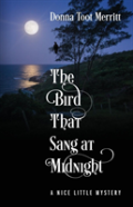The Bird That Sang At Midnight