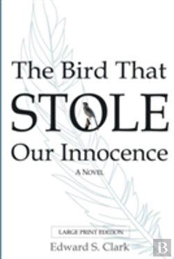 Bertrand.pt - The Bird That Stole Our Innocence