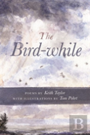 The Bird-While
