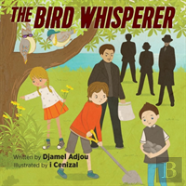 The Bird Whisperer