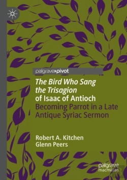 Bertrand.pt - 'The Bird Who Sang The Trisagion' Of Isaac Of Antioch