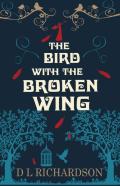The Bird With The Broken Wing