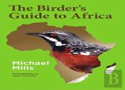 The Birder'S Guide To Africa