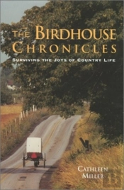 The Birdhouse Chronicles