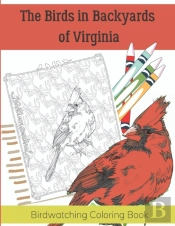 The Birds In Backyards Of Virginia