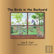 The Birds In The Backyard