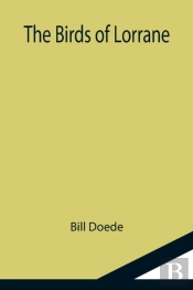 The Birds Of Lorrane