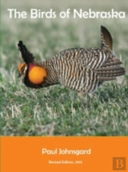 Bertrand.pt - The Birds Of Nebraska: Revised Edition, 2013