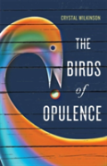 The Birds Of Opulence