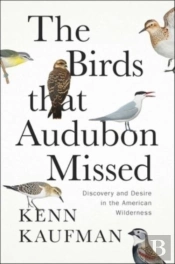 The Birds That Audubon Missed