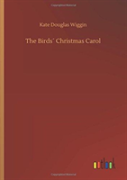 The Birdsã¯Â¿Â½ Christmas Carol