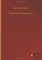 The Birdsã¯Â¿Â½ Christmas Carol