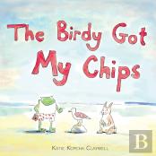 The Birdy Got My Chips