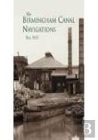 The Birmingham Canal Navigations