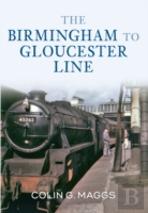 The Birmingham To Gloucester Line