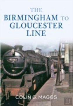 Bertrand.pt - The Birmingham To Gloucester Line