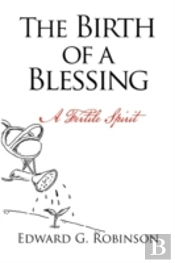 The Birth Of A Blessing