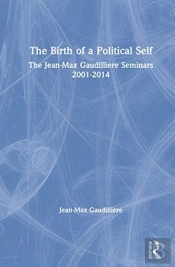 The Birth Of A Political Self
