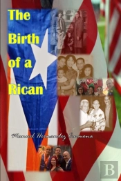 The Birth Of A Rican